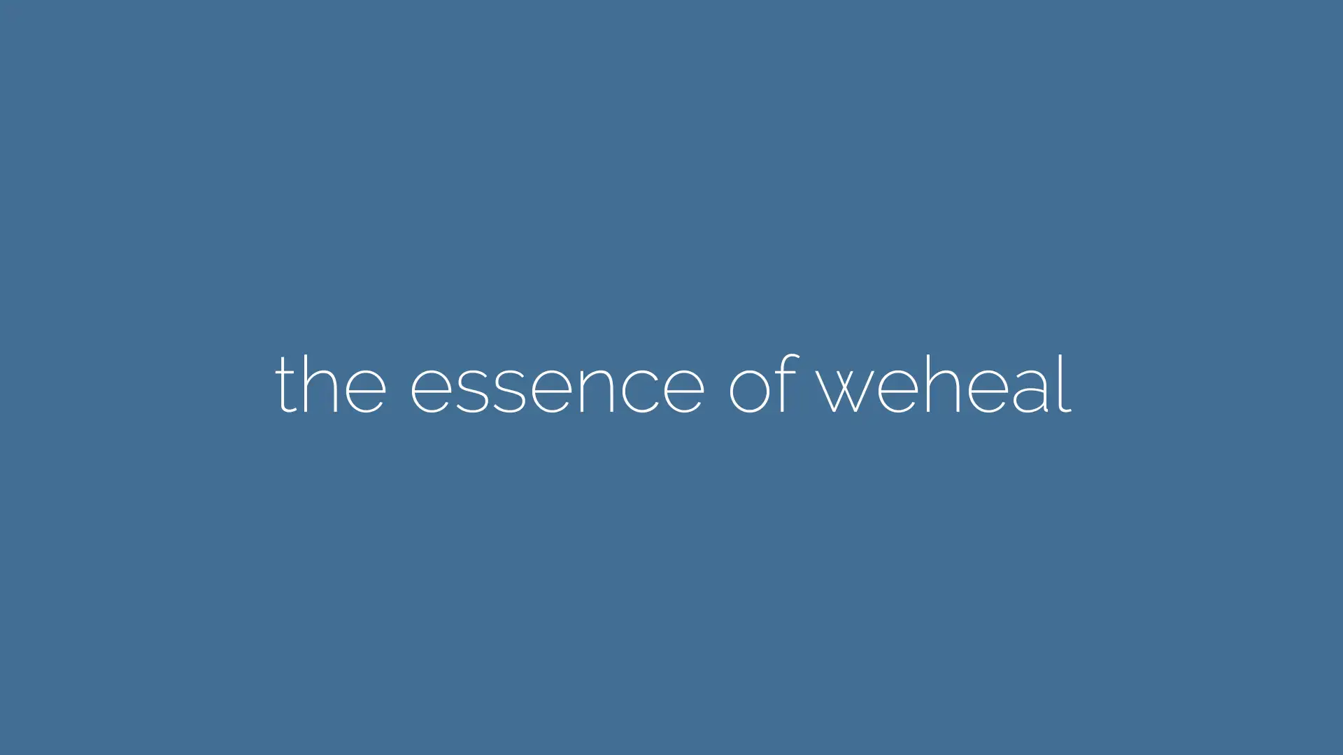 Featured image for “essence of weheal”